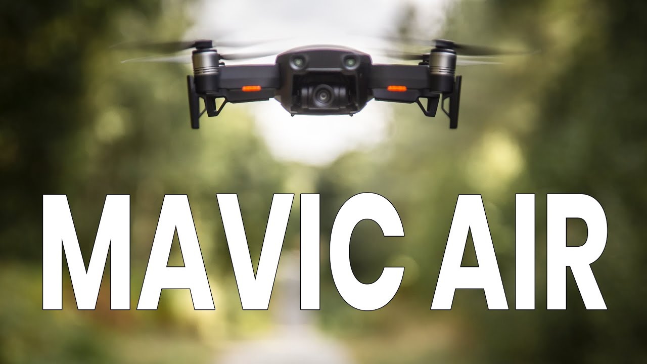 MAVIC AIR – Le meilleur drone pour débuter !