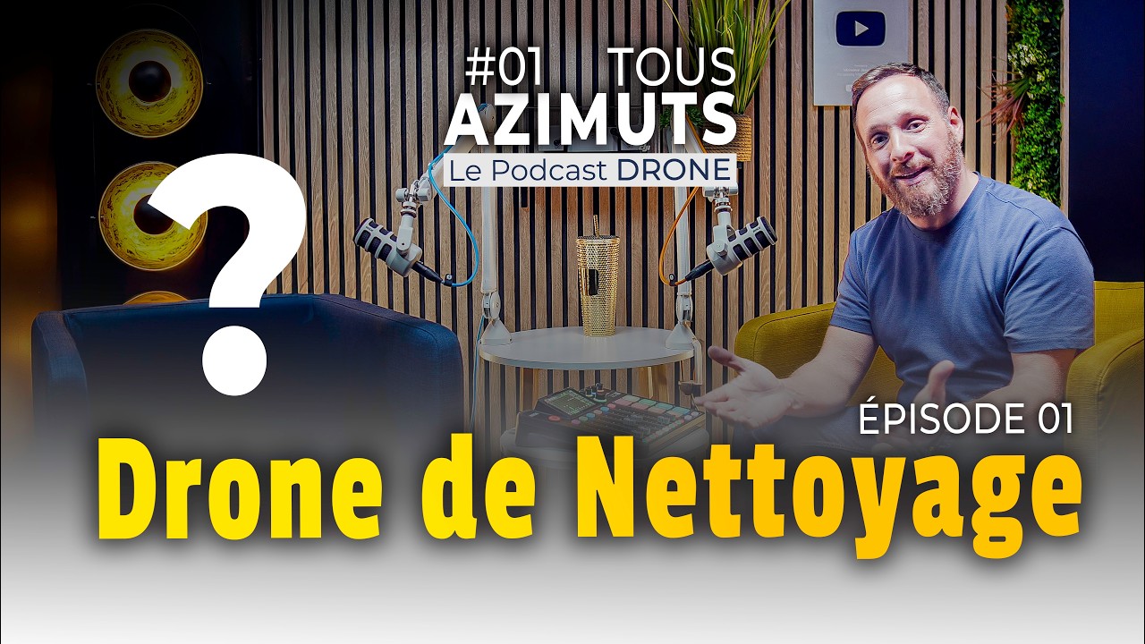 Les drones de nettoyage “Made in France” révolutionnent le secteur