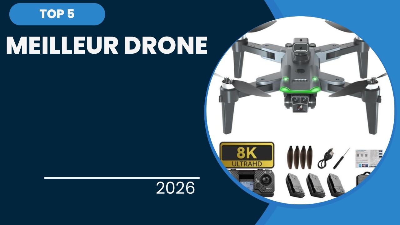 Les 5 Meilleur Drone 2026 – Top Drone Comparatif et Test