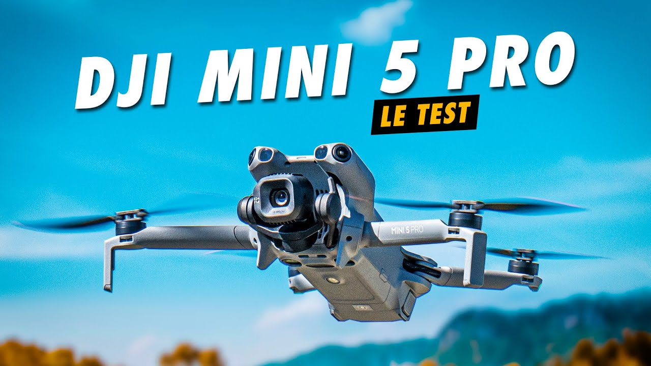 TEST du DJI MINI 5 PRO : Le premier Mini capteur 1 pouce
