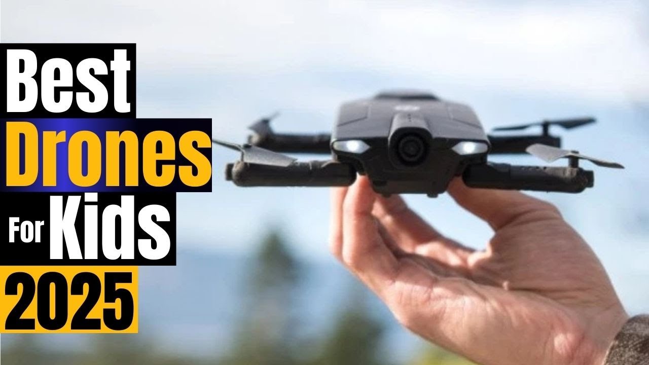 Best Drones for Kids 2025: Our Top Picks for Beginner Pilots!