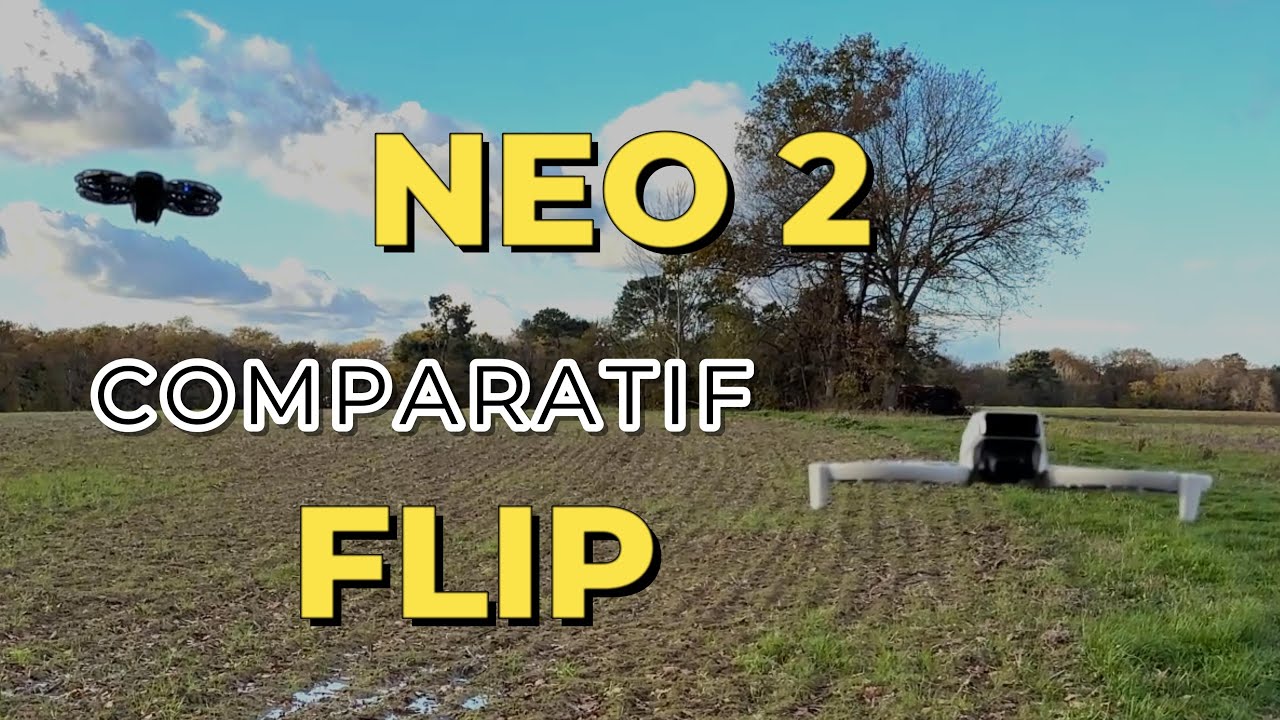 Quel drone choisir entre le NEO 2 et le FLIP?
